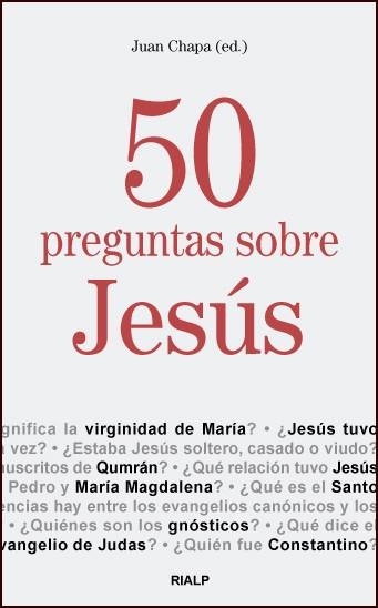 50 preguntas sobre Jesús | 9788432135958 | Chapa Prado, Juan