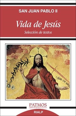 Vida de Jesús | 9788432145599 | , San Juan Pablo II
