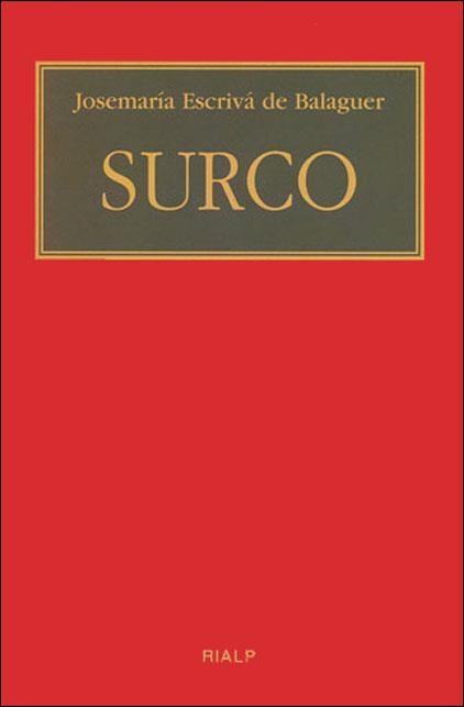 Surco. (Bolsillo, rústica) | 9788432136580 | Escrivá de Balaguer, Josemaría