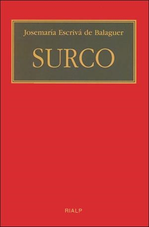 Surco. (Bolsillo, rústica) | 9788432136580 | Escrivá de Balaguer, Josemaría