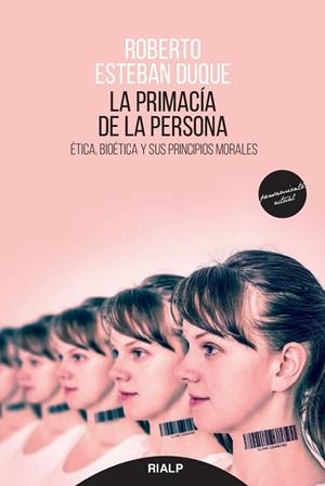 La primacía de la persona | 9788432149733 | Esteban Duque, Roberto
