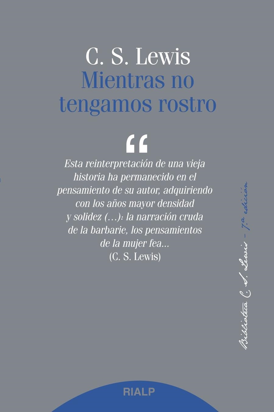 Mientras no tengamos rostro | 9788432147388 | Lewis , Clive Staples