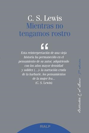 Mientras no tengamos rostro | 9788432147388 | Lewis , Clive Staples