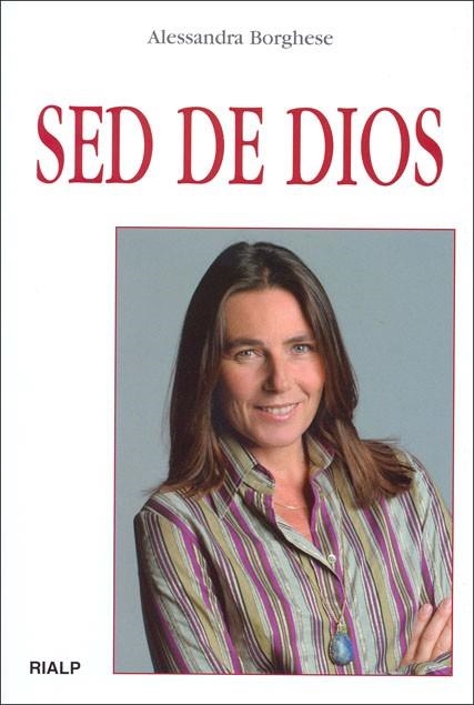 Sed de Dios | 9788432136290 | Borghese, Alessandra