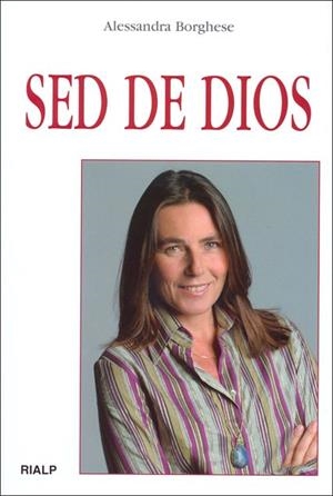 Sed de Dios | 9788432136290 | Borghese, Alessandra