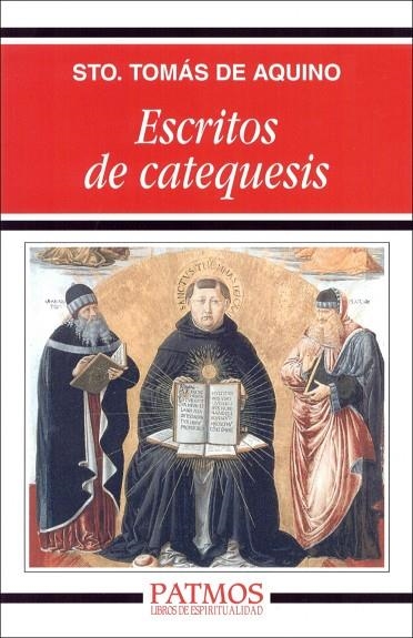 Escritos de catequesis | 9788432132766 | de Aquino, Santo Tomás