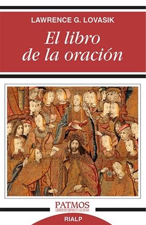 El libro de la oración | 9788432146572 | Lovasik, Lawrence