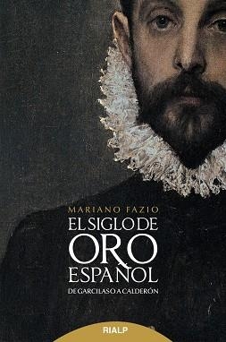 El siglo de oro español | 9788432148576 | Fazio Fernández , Mariano