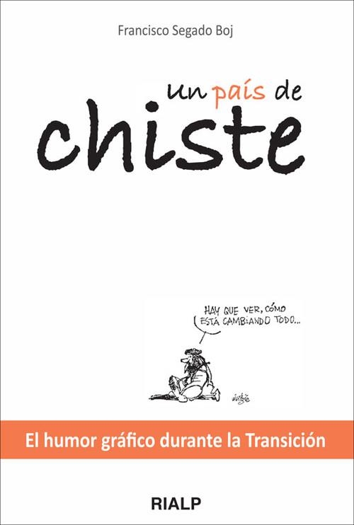 Un país de chiste | 9788432139628 | Segado Boj , Francisco José