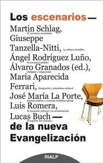 Los escenarios de la nueva Evangelización | 9788432142581 | Granados (ed.), Álvaro