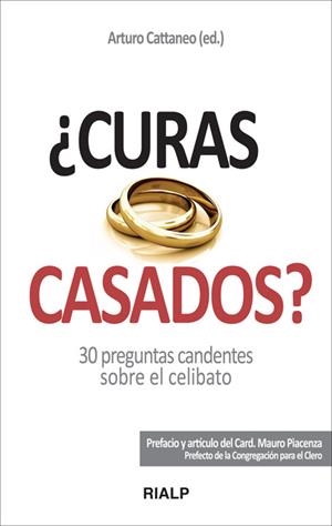 ¿Curas casados? | 9788432139475 | Cattaneo (ed.), Arturo