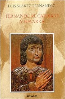 Fernando el Católico y Navarra | 9788432122934 | Suárez Fernández, Luis