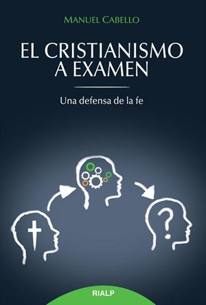 El cristianismo a examen | 9788432143793 | Cabello Fernández , Manuel