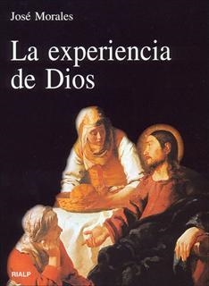 La experiencia de Dios | 9788432136504 | Morales Marín , José