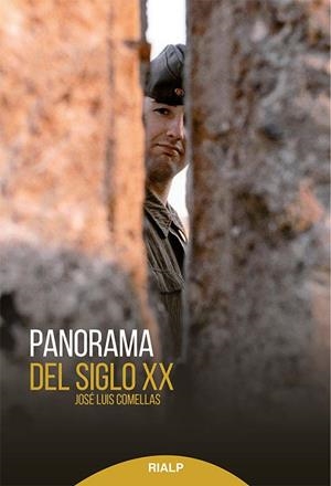 Panorama del siglo XX | 9788432146282 | Comellas García-Lera , José Luis