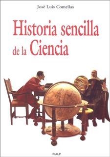 Historia sencilla de la Ciencia | 9788432136269 | Comellas García-Lera , José Luis