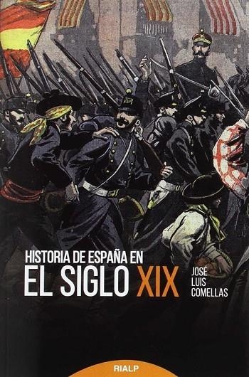 Historia de España en el siglo XIX | 9788432148156 | Comellas García-Lera , José Luis