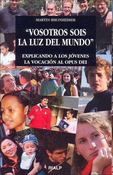 "Vosotros sois la luz del mundo" | 9788432137273 | Rhonheimer, Martin