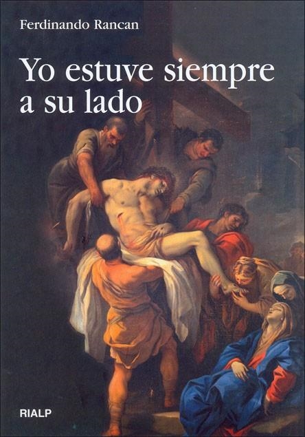 Yo estuve siempre a su lado | 9788432137136 | Rancan, Ferdinando