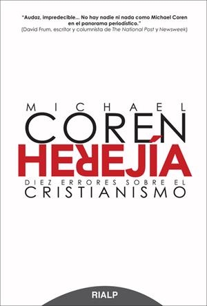 Herejía. Diez errores sobre el cristianismo | 9788432142901 | Coren , Michael