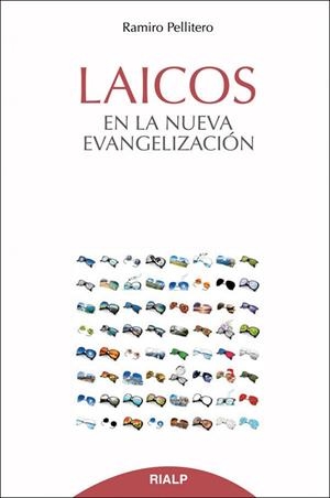 Laicos en la nueva evangelización | 9788432143083 | Pallitero Iglesias, Ramiro