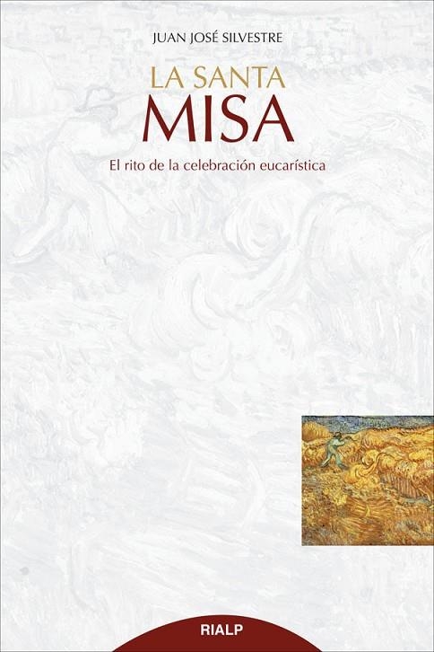 La Santa Misa | 9788432145483 | Silvestre Valor, Juan José