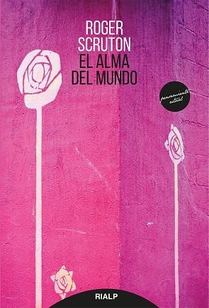El alma del mundo | 9788432146466 | Scruton, Roger
