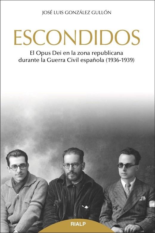Escondidos | 9788432149337 | González Gullón, José Luis