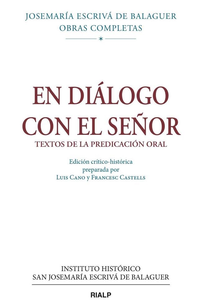 En diálogo con el Señor. Ed. crítico-histórica (rústica) | 9788432148965 | Escrivá de Balaguer, Josemaría