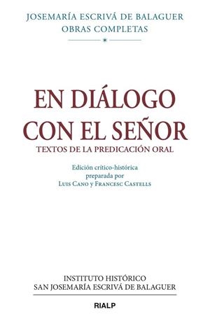 En diálogo con el Señor. Ed. crítico-histórica (rústica) | 9788432148965 | Escrivá de Balaguer, Josemaría