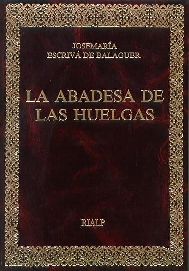 La Abadesa de las Huelgas | 9788432124389 | Escrivá de Balaguer, Josemaría