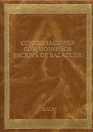 Conversaciones con Mons. Escrivá (ed. Conmemorativa) | 9788432124464 | Escrivá de Balaguer, Josemaría