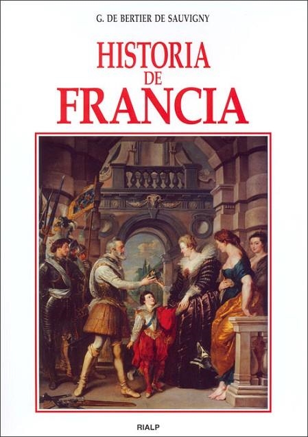 Historia de Francia | 9788432137167 | Bertier de Sauvigny, G.