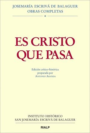 Es Cristo que pasa. Edición crítico-histórica. (Rústica) | 9788432143441 | Aranda Lomeña, Antonio