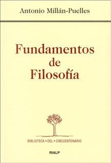 Fundamentos de filosofía | 9788432132780 | Millán-Puelles, Antonio