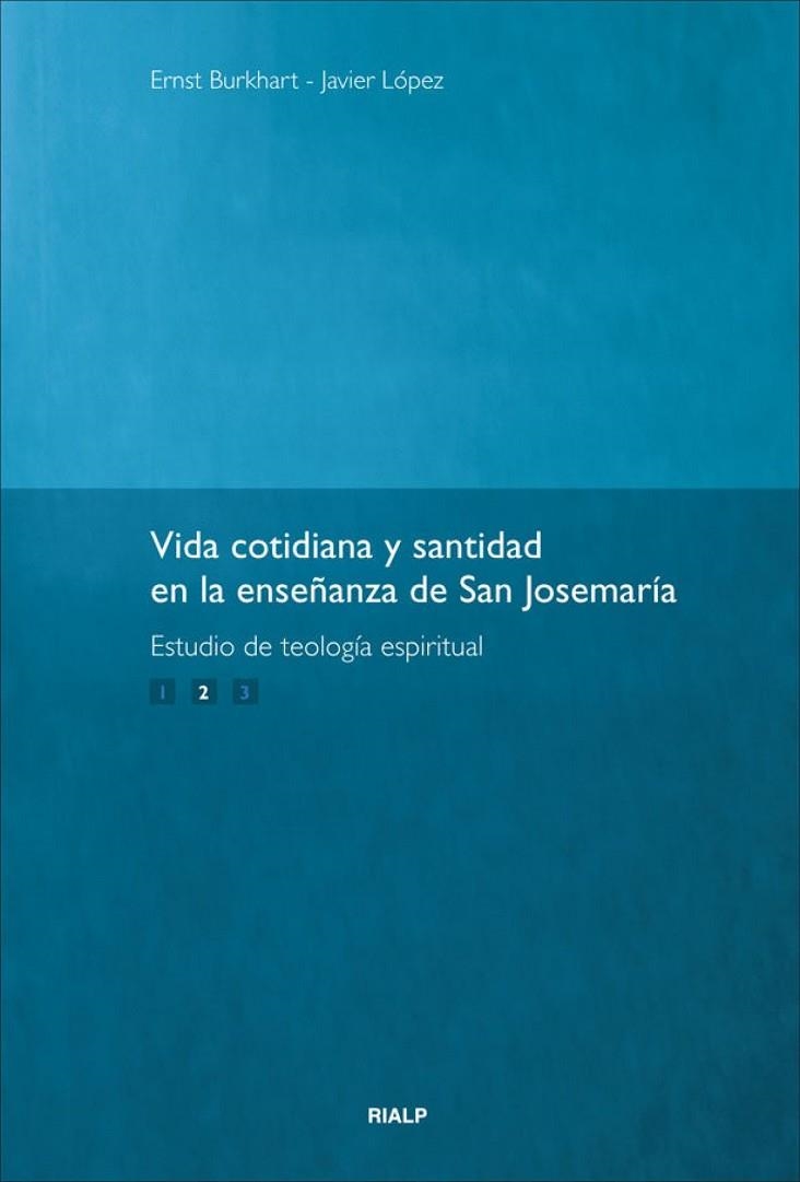 Vida cotidiana y santidad. 2 | 9788432138904 | Burkhart, Ernst