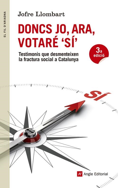 Doncs jo, ara, votaré Sí | 9788415695714 | Llombart Anton, Jofre