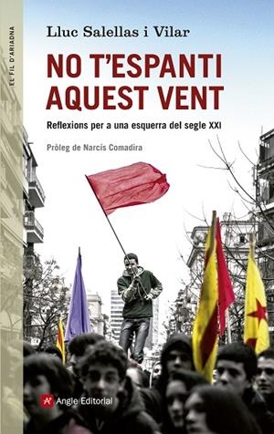 No t'espanti aquest vent | 9788415307310 | Salellas i Vilar, Lluc