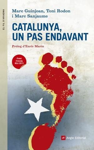 Catalunya, un pas endavant | 9788415695387 | Guinjoan Cesena, Marc;Rodon Casarramona, Toni;Sanjaume Calvet, Marc