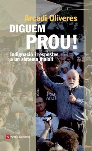 Diguem prou! | 9788415002949 | Oliveres Boadella, Arcadi