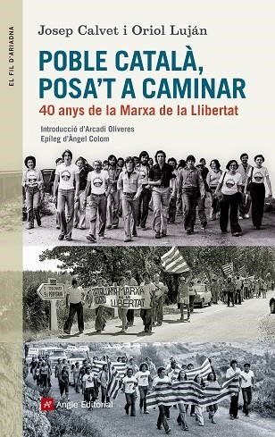 Poble català, posa't a caminar | 9788415307228 | Calvet Bellera, Josep;Luján Feliu , Oriol