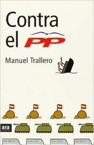 Contra el PP | 9788496201026 | Trallero de Arriba, Manuel