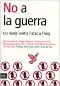 No a la guerra | 9788493288662 | Armada Rodríguez, Alfonso;y otros