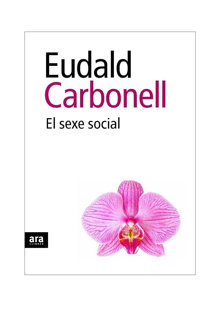 El sexe social | 9788492552931 | Carbonell i Roura, Eudald