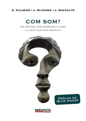 Com som? | 9788448943028 | Calderó, Albert;Oliveres, Jordi;Queraltó, Joan
