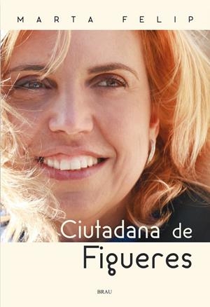 Ciutadana de Figueres | 9788415885214 | Felip Torres, Marta