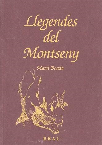 Llegendes del Montseny | 9788488589163 | Boada Juncà, Martí