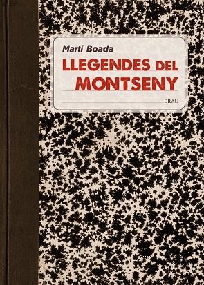 Llegendes del Montseny | 9788415885481 | Boada Juncà, Martí