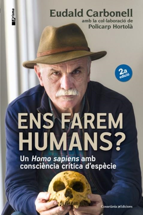 Ens farem humans? | 9788490343067 | Carbonell, Eudald