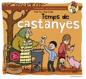 Temps de castanyes | 9788490341681 | Roig, Roger